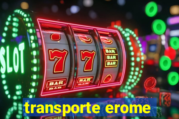 transporte erome